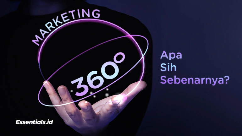 penjelasan marketing 360